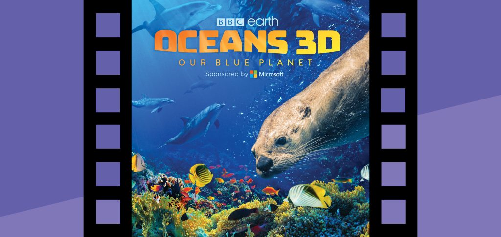 Experience the Oceans: Our Blue Planet 3D movie at the Putnam's GIANT Screen Theater
