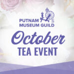 Putnam Guild Tea - October