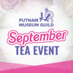 Putnam Guild Tea - September