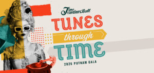 2026 Putnam Gala Time Travelers Ball, Tunes Through Time
