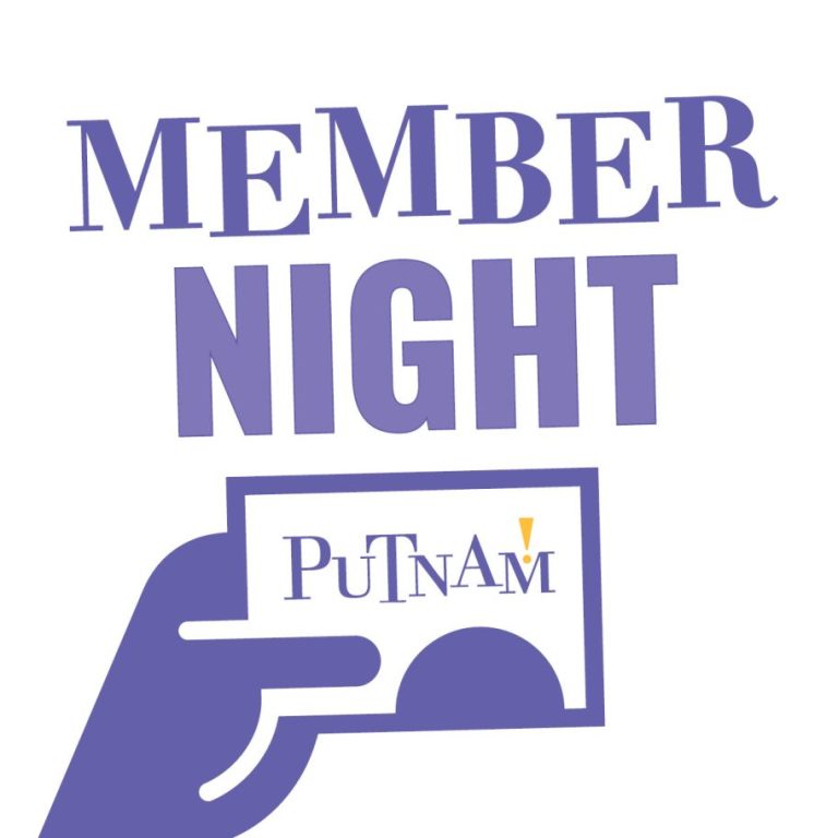 Putnam Member Night
