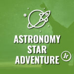 Jr Explorers: Astronomy Star Adventure