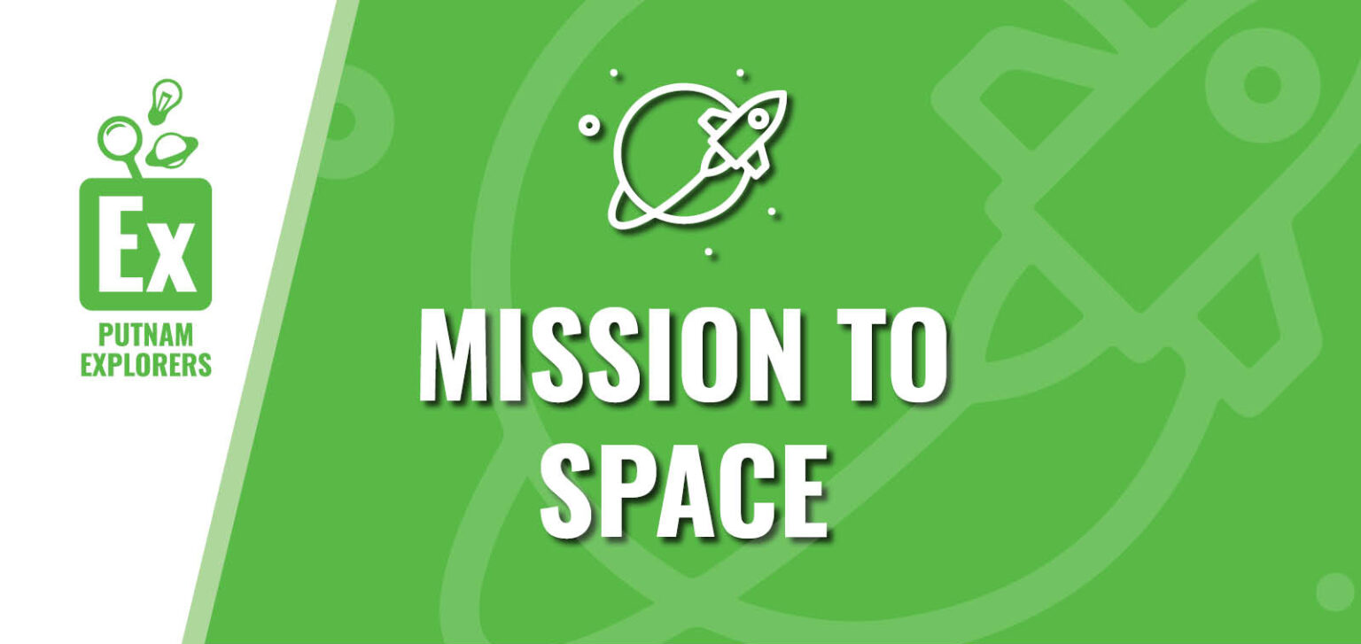 Putnam Explorers: Mission to Space