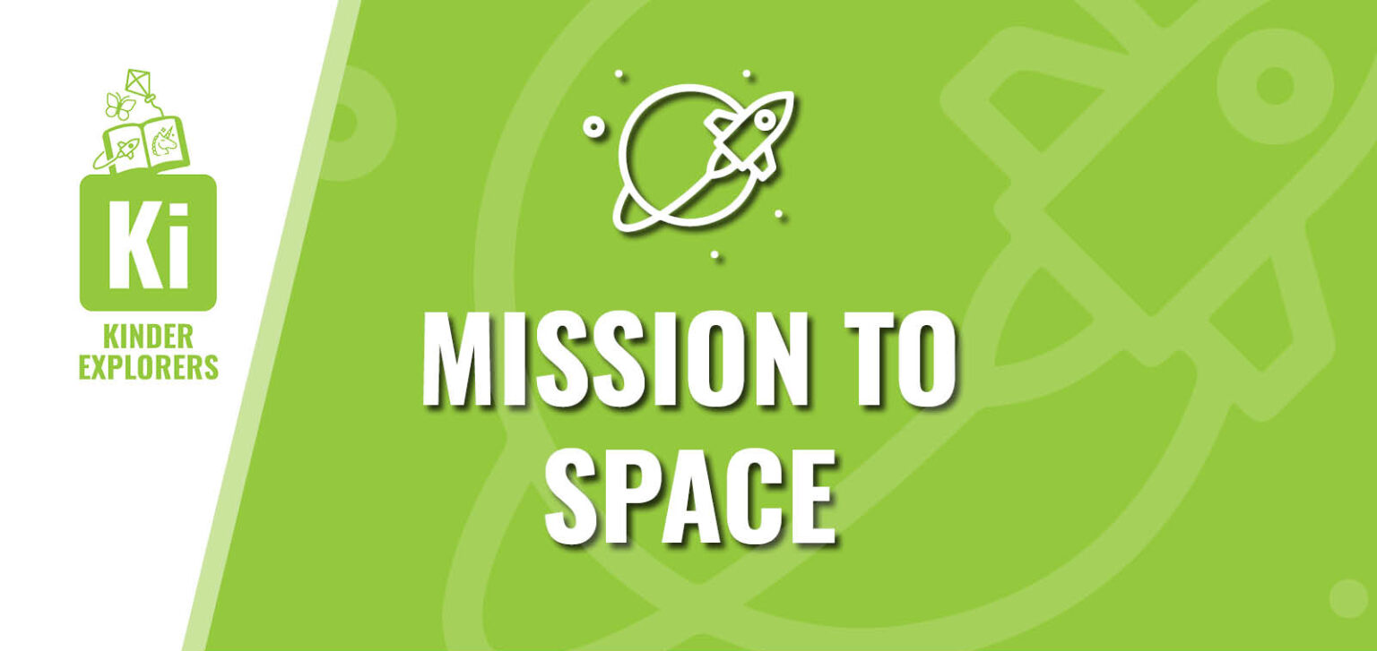 Kinder Explorers: Mission to Space
