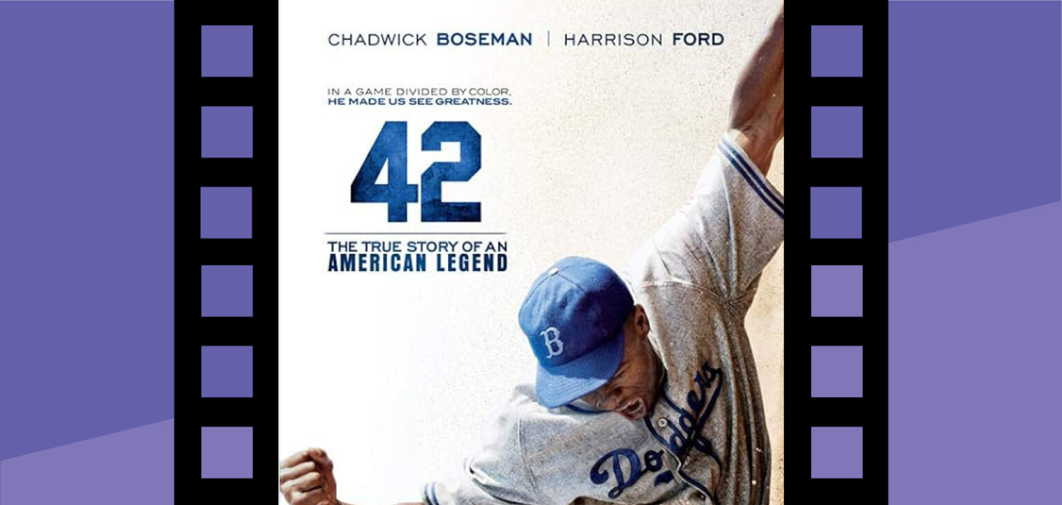 42 (2013) on the GIANT Screen at the Putnam Museum in Davenport, IA.