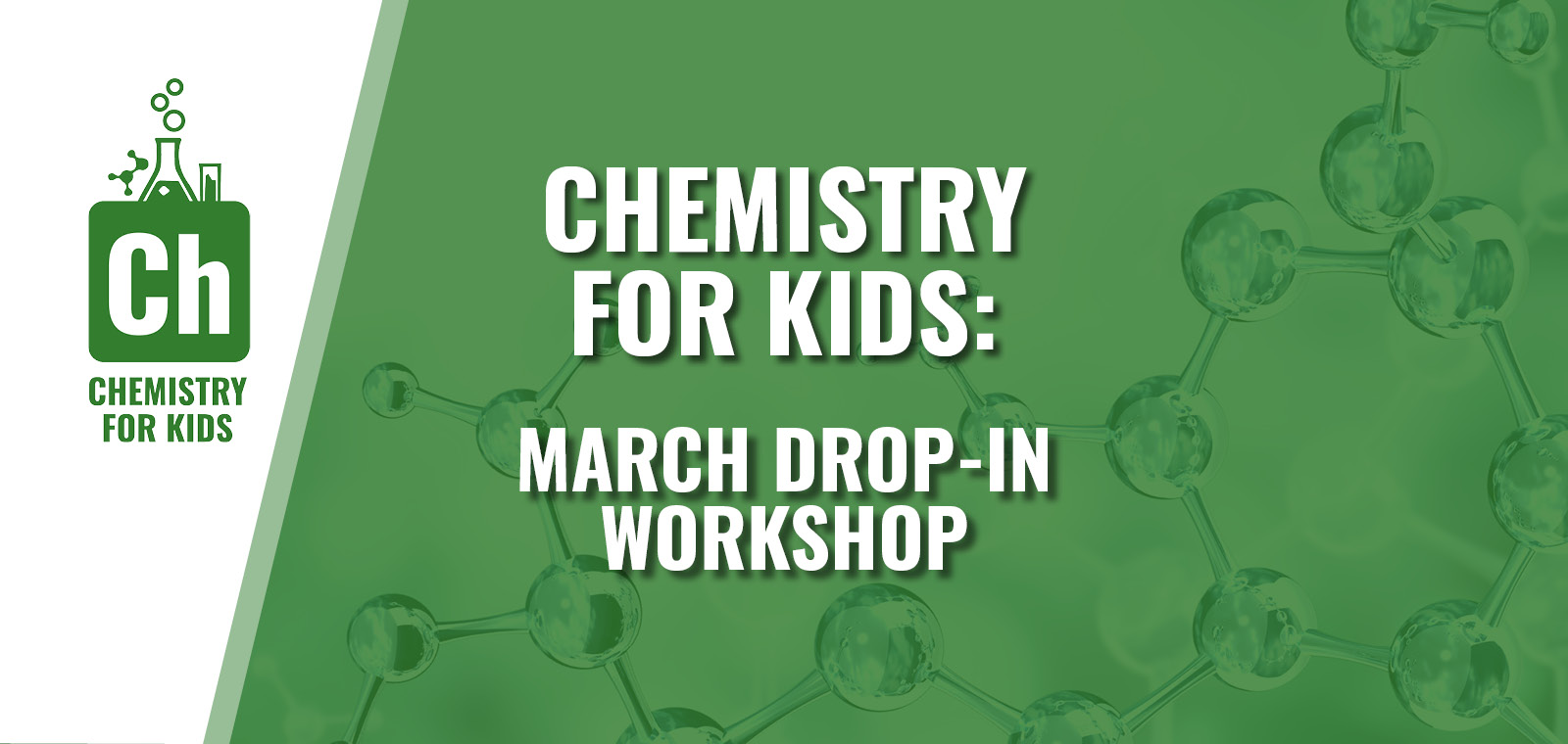 Chemistry For Kids: March Workshop