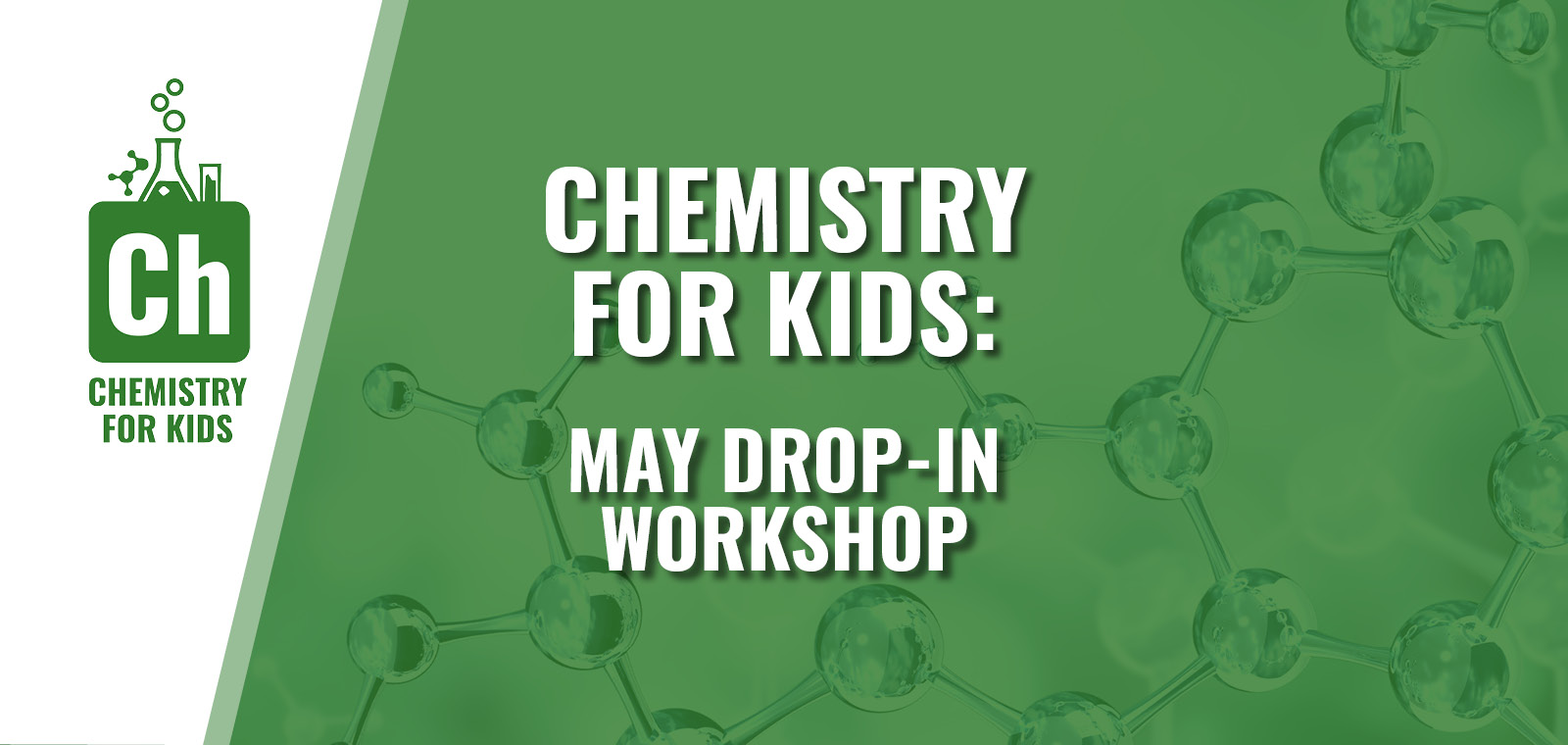 Chemistry For Kids: May Workshop