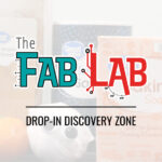 Drop-In Fab Lab
