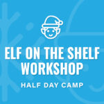 Elf on the Shelf Workshop