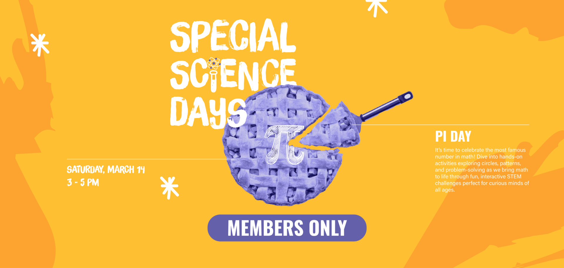 Member Only Special Science Days: Pi Day