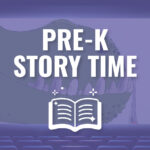 Pre-K Story Time: If You Happen to Have a Dinosaur