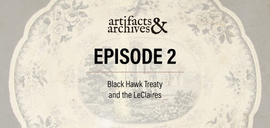 Artifacts and Archives Podcast Episode 2. Putnam Museum and Davenport Public Library