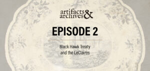 Artifacts and Archives Podcast Episode 2. Putnam Museum and Davenport Public Library