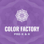 Pre-K and K: Color Factory