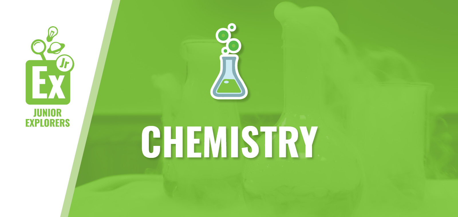Junior Explorers: Chemistry