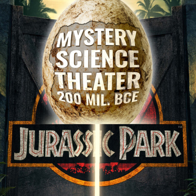 Jurassic Park: Mystery Science Theater 200 Mil. BCE